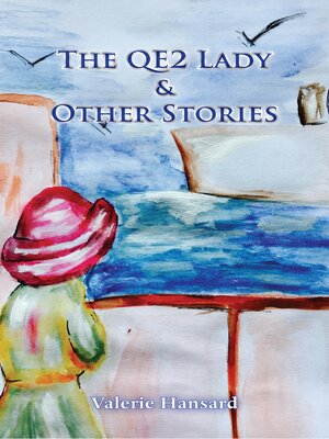 cover image of The QE2 Lady and Other Stories